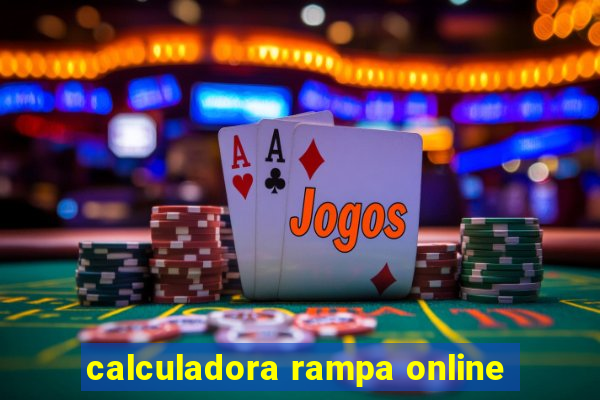 calculadora rampa online